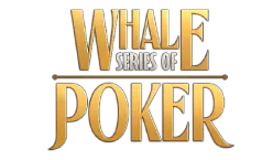 Whale Series of Poker