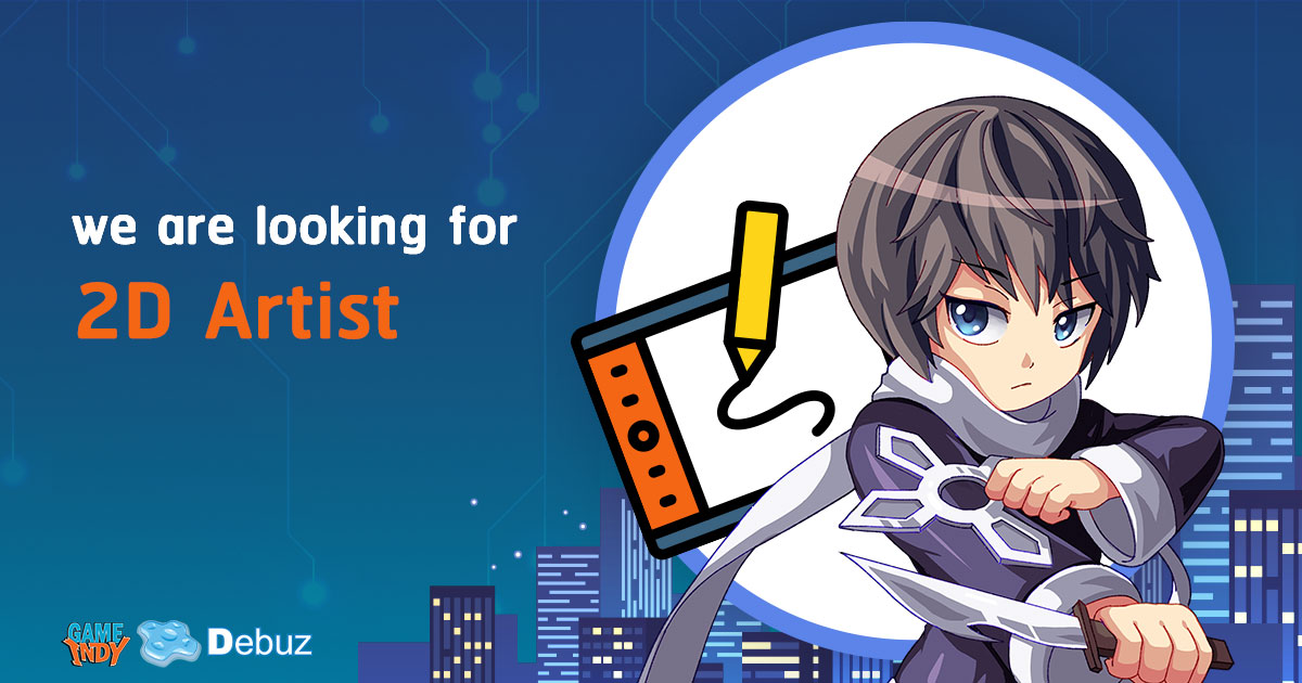 Join the Debuz Team 2d Artist Positions Open Now! รับสมัครงานตำแหน่ง